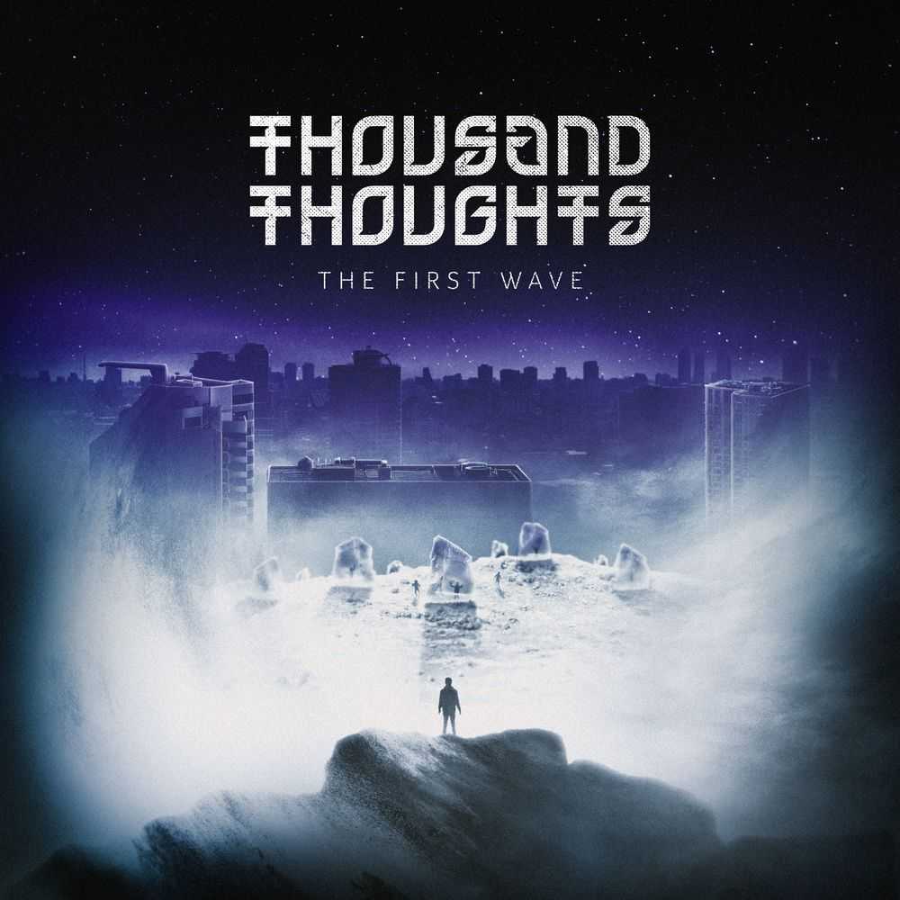 Thousand Thoughts - The First Wave (EP)